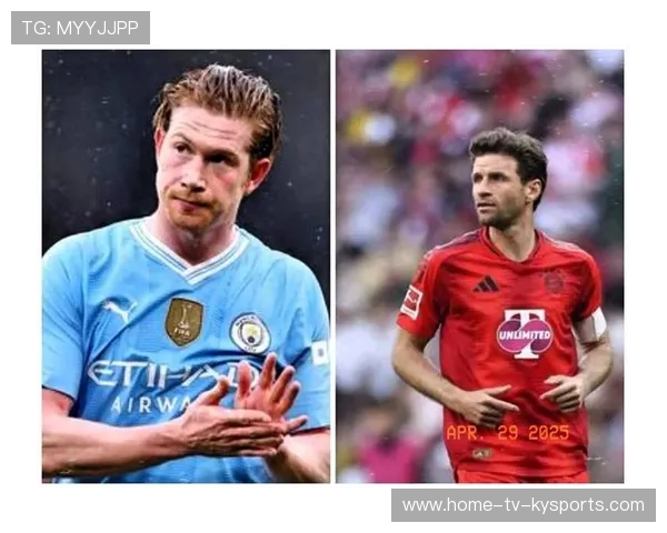 拜仁求购德布劳内式脑：足球智慧的引领者